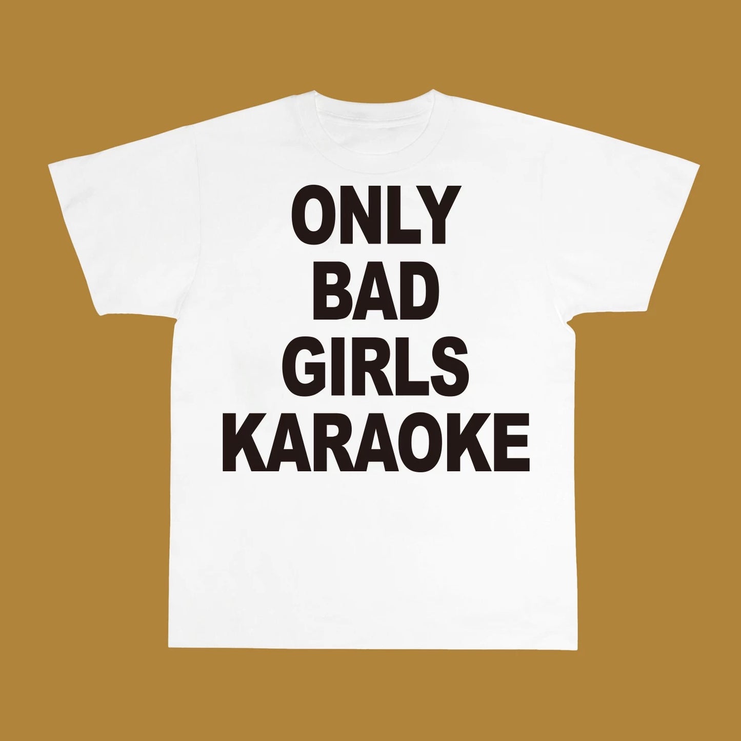 Boismou - 'Only Bad Girls Karaoke' T-SHIRT
