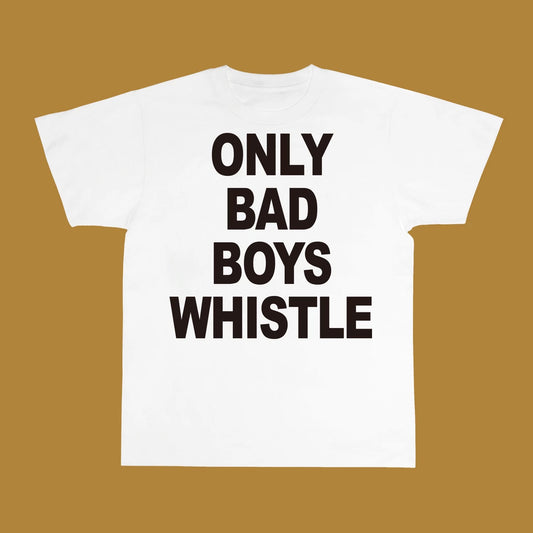 Boismou - 'Only Boys Whistle' T-SHIRT